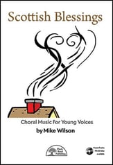 Scottish Blessings Unison/Two-Part choral sheet music cover